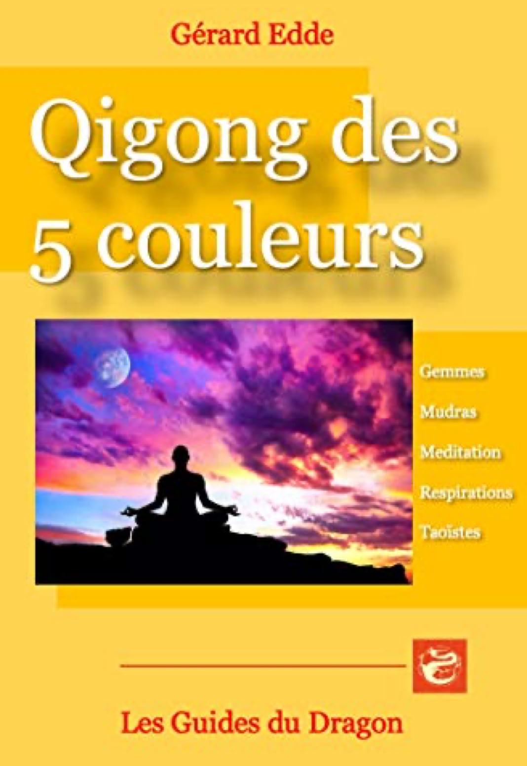 Qigong des 5 couleurs
